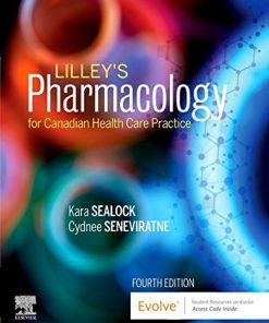 Lilley’s Pharmacology for Canadian Health Care Practice, 4th Edition (PDF)