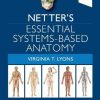 Netter’s Essential Systems-Based Anatomy (PDF)