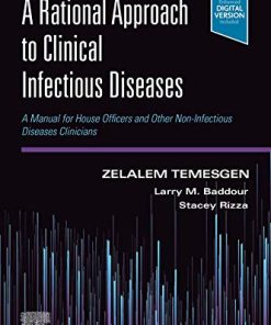 A Rational Approach to Clinical Infectious Diseases: A Manual for House Officers and Other Non-Infectious Diseases Clinicians (True PDF with ToC & Index)