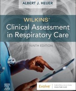 Wilkins’ Clinical Assessment in Respiratory Care, 9th edition (PDF)