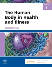 The Human Body in Health and Illness, 7th Edition (PDF)