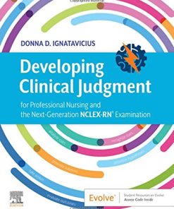 Developing Clinical Judgment for Professional Nursing and the Next-Generation NCLEX-RN® Examination (PDF)