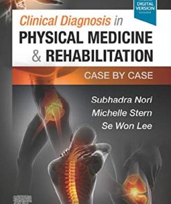 Clinical Diagnosis in Physical Medicine & Rehabilitation: Case by Case (True PDF+ToC+Index)