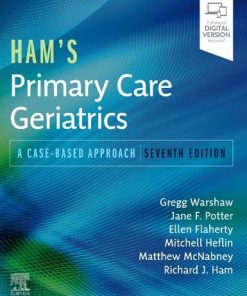 Ham’s Primary Care Geriatrics: A Case-Based Approach, 7th Edition (PDF)