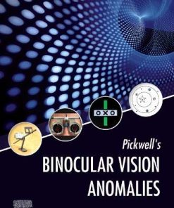 Pickwell’s Binocular Vision Anomalies, 6th edition (PDF)