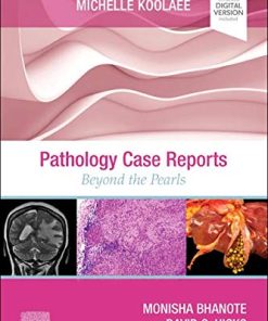 Pathology Case Reports: Beyond the Pearls (PDF)