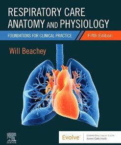 Respiratory Care Anatomy and Physiology: Foundations for Clinical Practice, 5th edition (PDF)