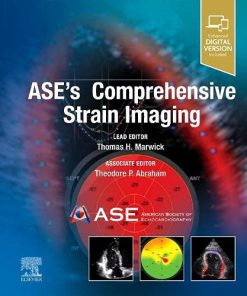 ASE’s Comprehensive Strain Imaging (Videos)