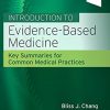 Introduction to Evidence-Based Medicine: Key Summaries for Common Medical Practices (PDF)