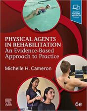 Physical Agents in Rehabilitation: An Evidence-Based Approach to Practice, 6th Edition 2022 EPUB + Converted PDF
