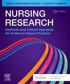 Nursing Research: Methods and Critical Appraisal for Evidence-Based Practice, 10th edition (PDF)