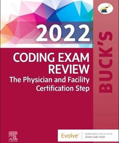 Buck’s Coding Exam Review 2022: The Physician and Facility Certification Step (EPUB + Converted PDF)