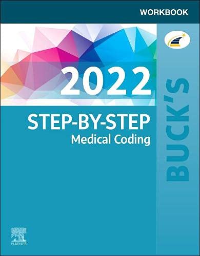 Buck’s Workbook for Step-by-Step Medical Coding, 2022 Edition (EPUB + Converted PDF) Buck’s Workbook for Step-by-Step Medical Coding, 2022 Edition (EPUB + Converted PDF)