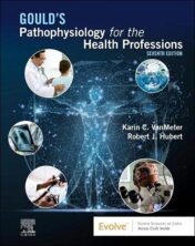 Gould’s Pathophysiology for the Health Professions, 7th Edition 2022 EPUB + Converted PDF