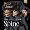 Diagnostic Imaging: Spine, 4th Edition (Epub + Converted PDF)