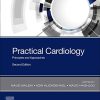 Practical Cardiology: Principles and Approaches, 2nd Edition (PDF)