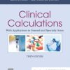 Clinical Calculations: With Applications to General and Specialty Areas, 10th Edition (EPUB)