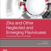 Zika and Other Neglected and Emerging Flaviviruses: The Continuing Threat to Human Health 2021 EPUB & converted pdf