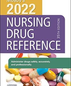 Mosby’s 2022 Nursing Drug Reference (Skidmore Nursing Drug Reference), 35th edition (PDF)