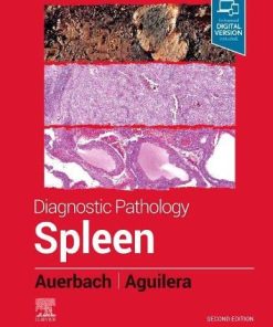 Diagnostic Pathology: Spleen, 2nd Edition (EPUB + Converted PDF)