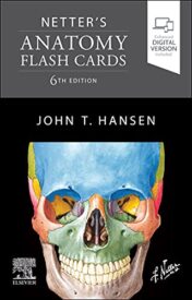 Netter’s Anatomy Flash Cards (Netter Basic Science), 6th Edition 2022 EPUB + Converted PDF