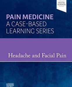 Headache and Facial Pain: Pain Medicine : A Case-Based Learning Series (PDF)