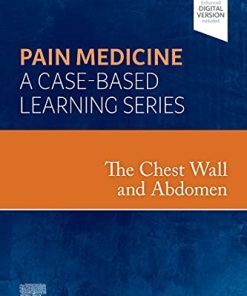 The Chest Wall and Abdomen: Pain Medicine: A Case Based Learning Series (PDF)