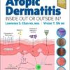 Atopic Dermatitis: Inside Out or Outside In 2022 Original PDF