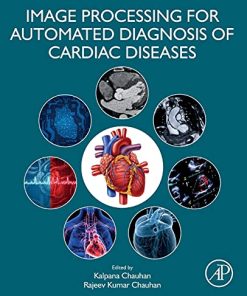 Image Processing for Automated Diagnosis of Cardiac Diseases (PDF)