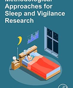 Methodological Approaches for Sleep and Vigilance Research (PDF)