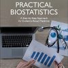 Practical Biostatistics: A Step-by-Step Approach for Evidence-Based Medicine, 2nd Edition (PDF)