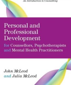 Personal and Professional Development for Counsellors, Psychotherapists and Mental Health Practitioners