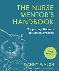 The Nurse Mentor’s Handbook: Supporting Students in Clinical Practice, 3rd Edition (PDF)