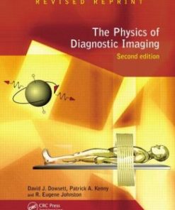 The Physics of Diagnostic Imaging Second Edition