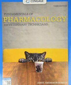 Fundamentals of Pharmacology for Veterinary Technicians, 3rd Edition (MindTap Course List) (PDF)