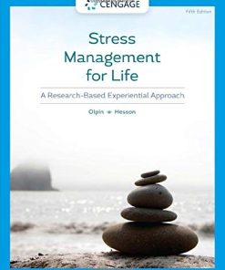Stress Management for Life: A Research-Based Experiential Approach, 5th Edition (PDF)