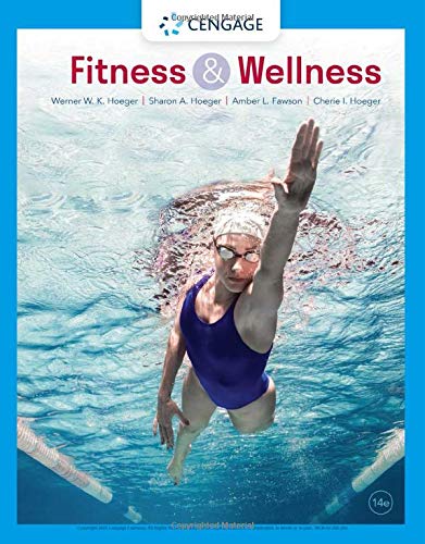 Fitness and Wellness, 14th Edition (MindTap Course List) (PDF) Fitness and Wellness, 14th Edition (MindTap Course List) (PDF)