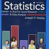 Statistics: A Tool for Social Research and Data Analysis, 11th Edition (MindTap Course List) (PDF) Statistics: A Tool for Social Research and Data Analysis, 11th Edition (MindTap Course List) (PDF)
