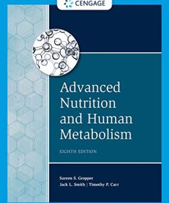 Advanced Nutrition and Human Metabolism, 8th Edition (MindTap Course List) (PDF)