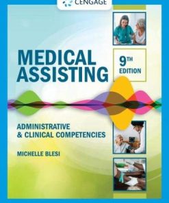 Medical Assisting: Administrative & Clinical Competencies, 9th Edition (MindTap Course List) (PDF)