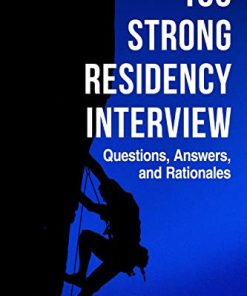 100 Strong Residency Questions, Answers, and Rationales (AZW + EPUB + Converted PDF)