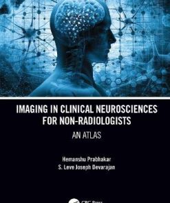 Imaging in Clinical Neurosciences for Non-radiologists: An Atlas (EPUB)