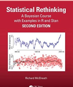 Statistical Rethinking: A Bayesian Course with Examples in R and STAN (Chapman & Hall/CRC Texts in Statistical Science), 2nd Edition (PDF)