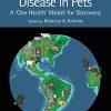 Learning from Disease in Pets (CRC One Health One Welfare) (PDF)