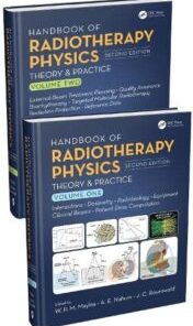 Handbook of Radiotherapy Physics: Theory and Practice, Second Edition, Two Volume Set 2021 High Quality Image PDF