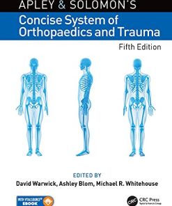 Apley and Solomon’s Concise System of Orthopaedics and Trauma, 5th Edition (PDF)