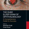 The Duke Elder Exam of Ophthalmology: A Comprehensive Guide for Success (PDF) The Duke Elder Exam of Ophthalmology: A Comprehensive Guide for Success (PDF)