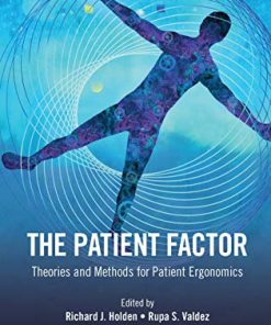 The Patient Factor: Theories and Methods for Patient Ergonomics (PDF)