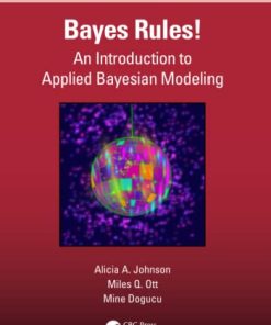 Bayes Rules! (Chapman & Hall/CRC Texts in Statistical Science) (PDF)