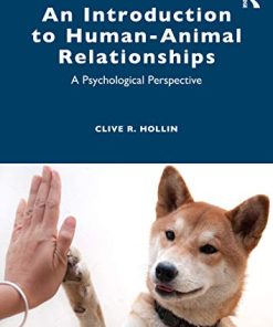 An Introduction to Human–Animal Relationships: A Psychological Perspective (PDF)